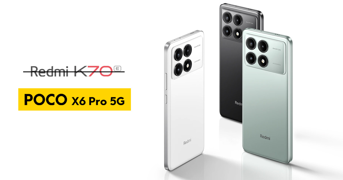 Redmi K70E will be sold as POCO X6 Pro 5G in the global market. It